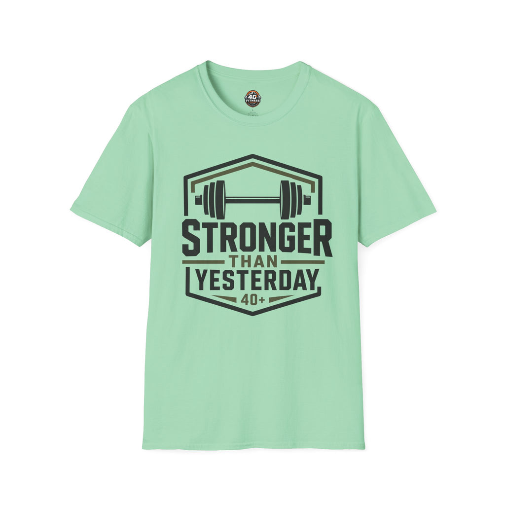 Stronger Than Yesterday T‑Shirt — Motivational Weightlifting Tee