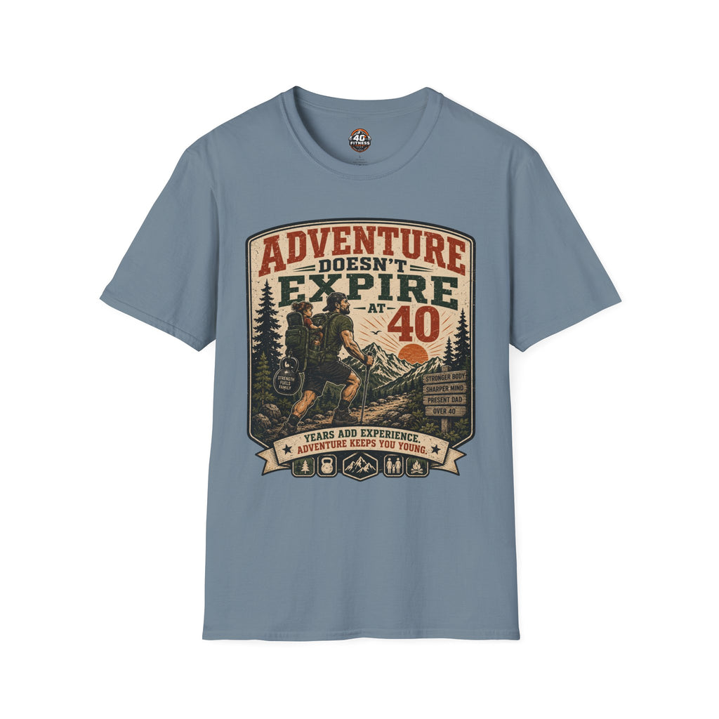 Adventure Doesn't Expire At 40 T‑Shirt