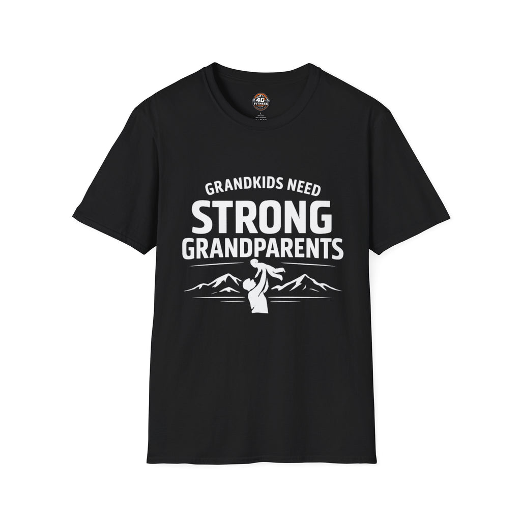 Grandkids Need Strong Grandparents Graphic Tee