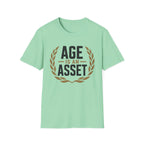 Age Is An Asset T‑Shirt