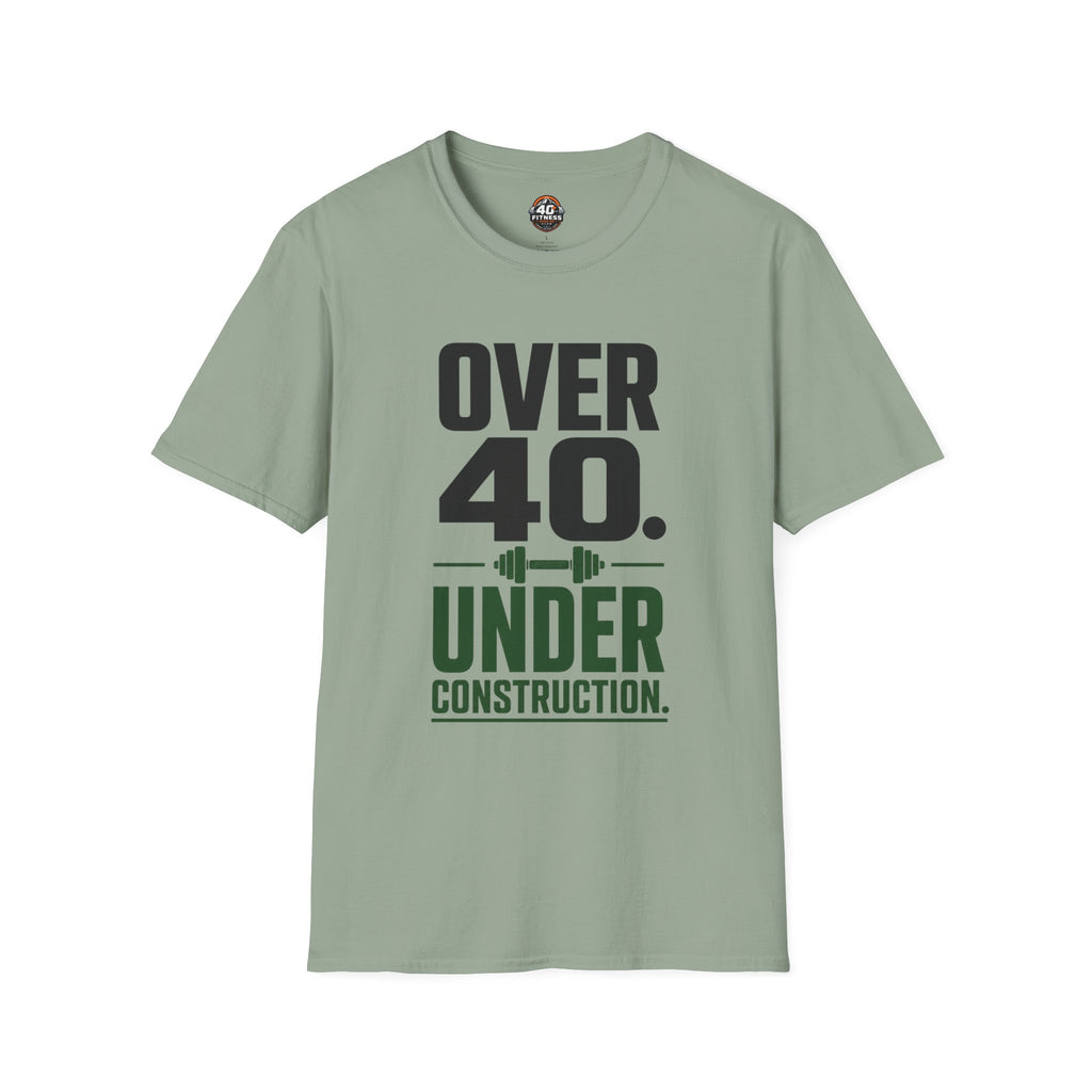 Over 40. Under Construction. T-Shirt