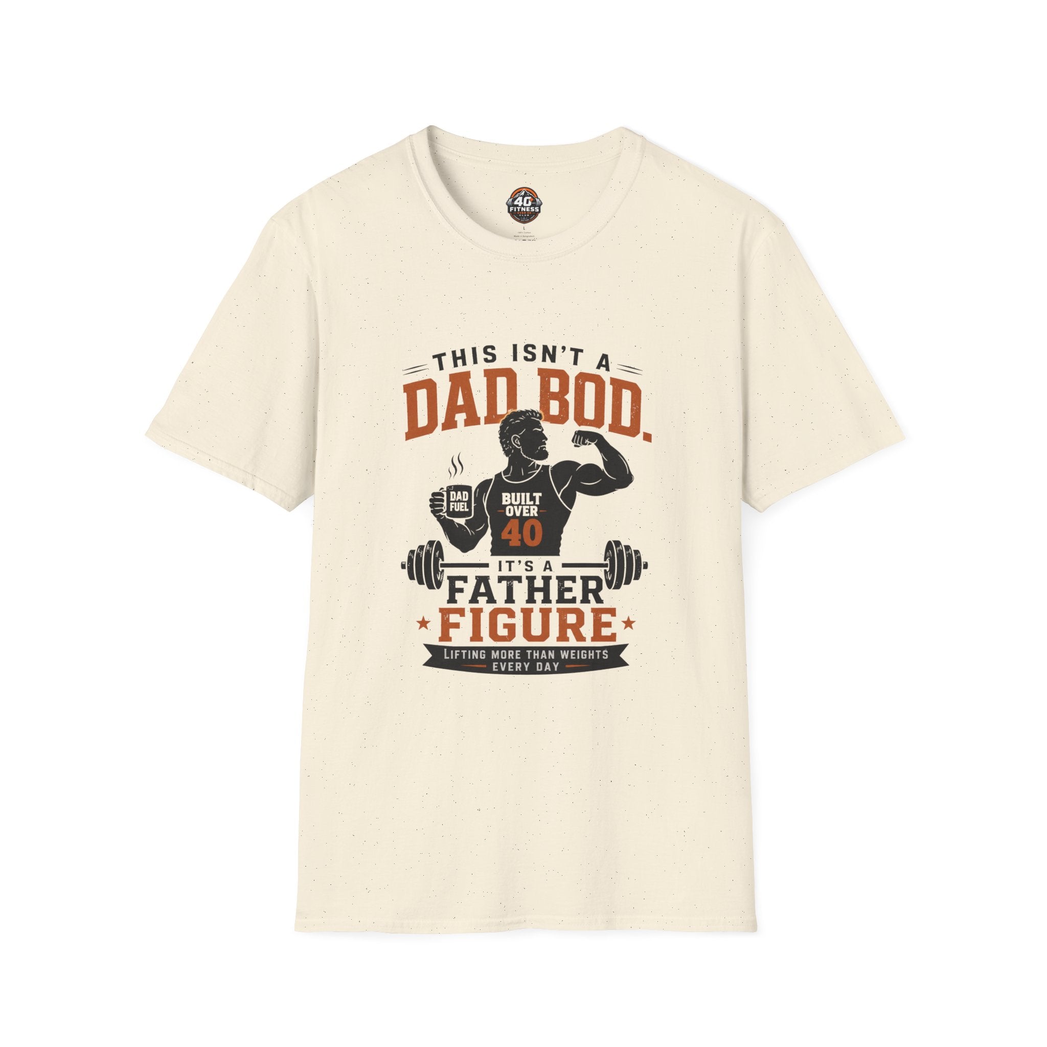 Dad Bod T-Shirt — "This Isn't a Dad Bod, It's a Father Figure" Fitness Tee