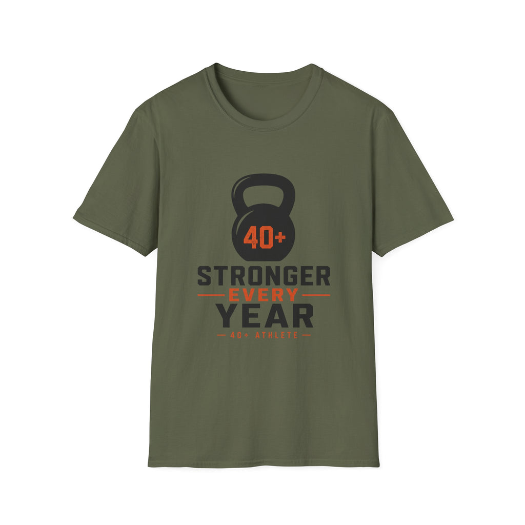 40+ Stronger Every Year T-Shirt