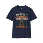 Mobility Is the New Toughness T-Shirt — Over 40 Recovery Division Fitness Tee
