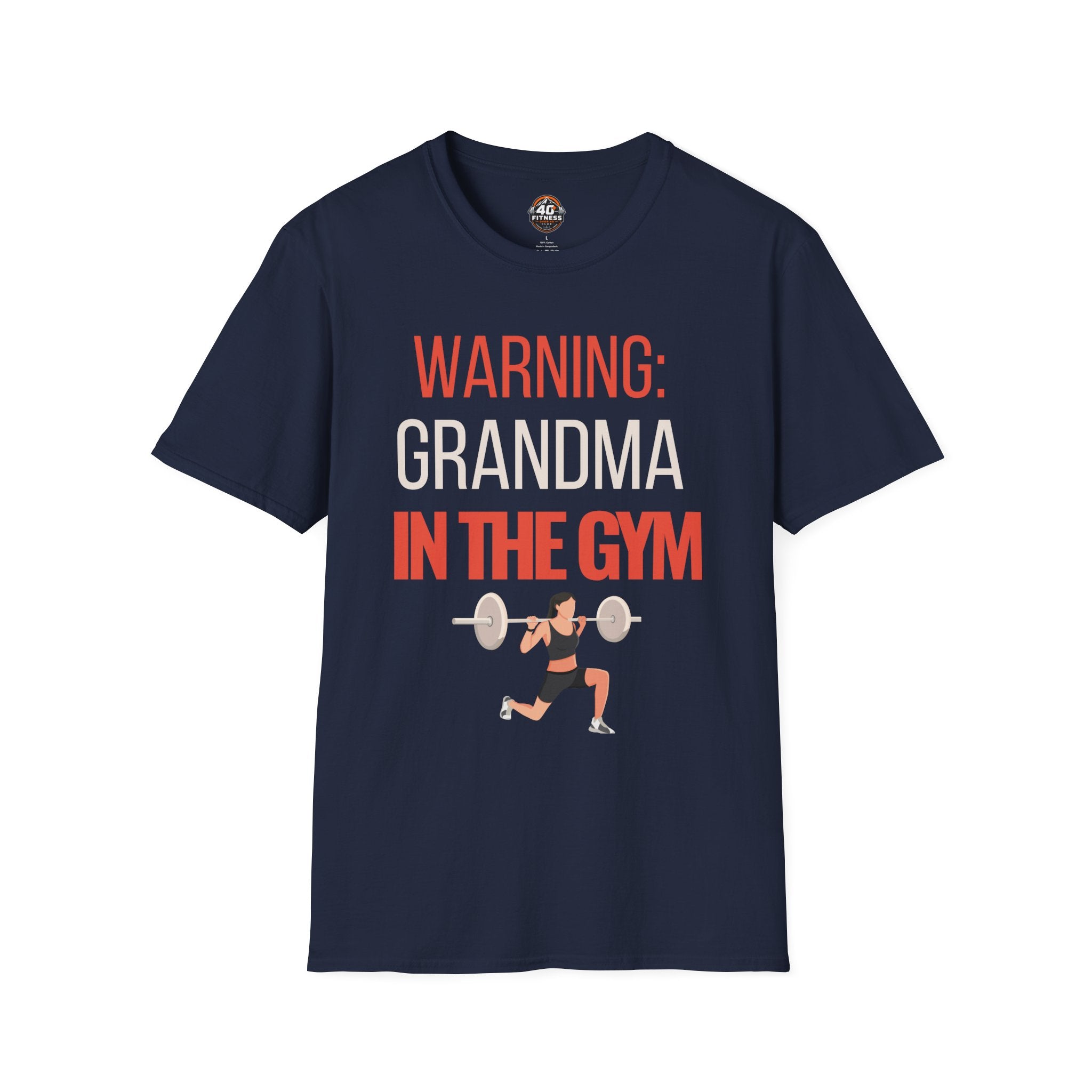 Warning: Grandma in the Gym T-Shirt — Funny Fitness Grandma Tee