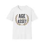 Age Is An Asset T‑Shirt