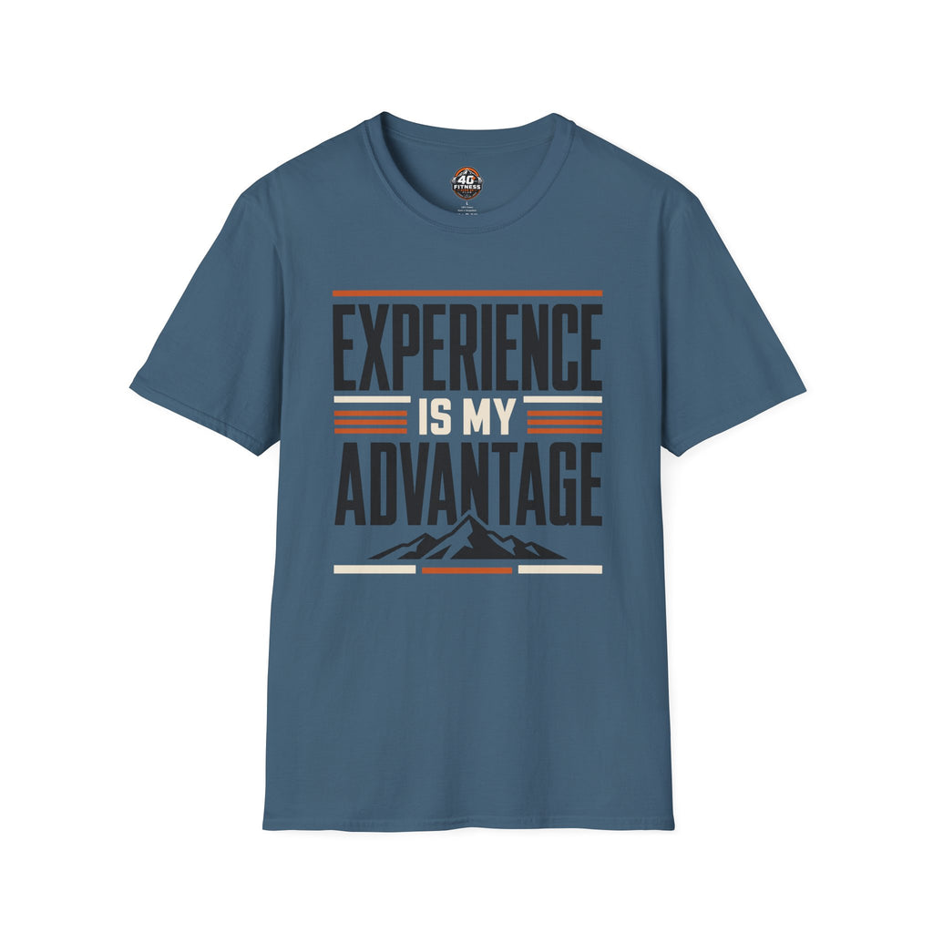 Experience Is My Advantage T-Shirt