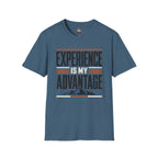 Experience Is My Advantage T-Shirt