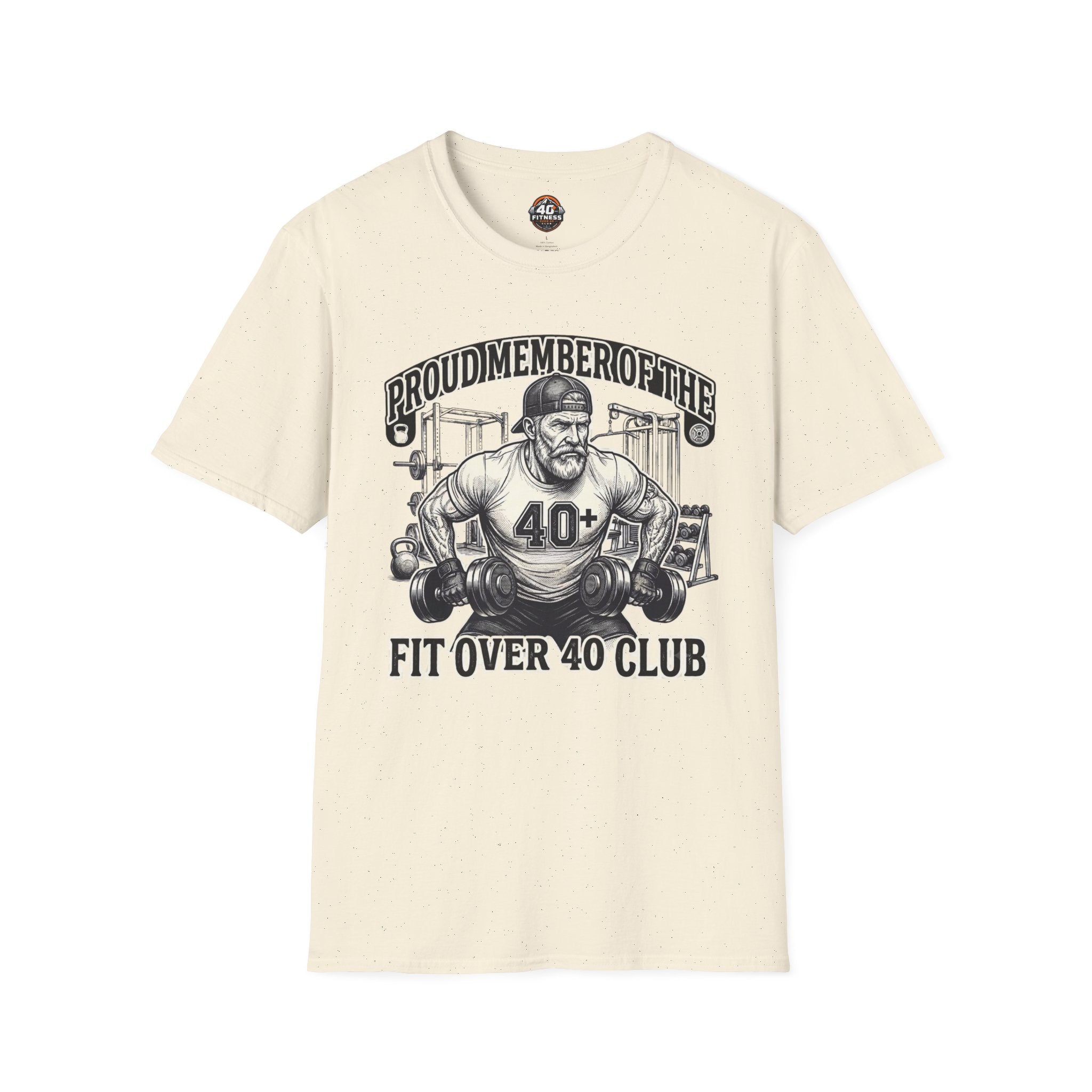 T-Shirt - Proud Member of the Fit Over 40 Club