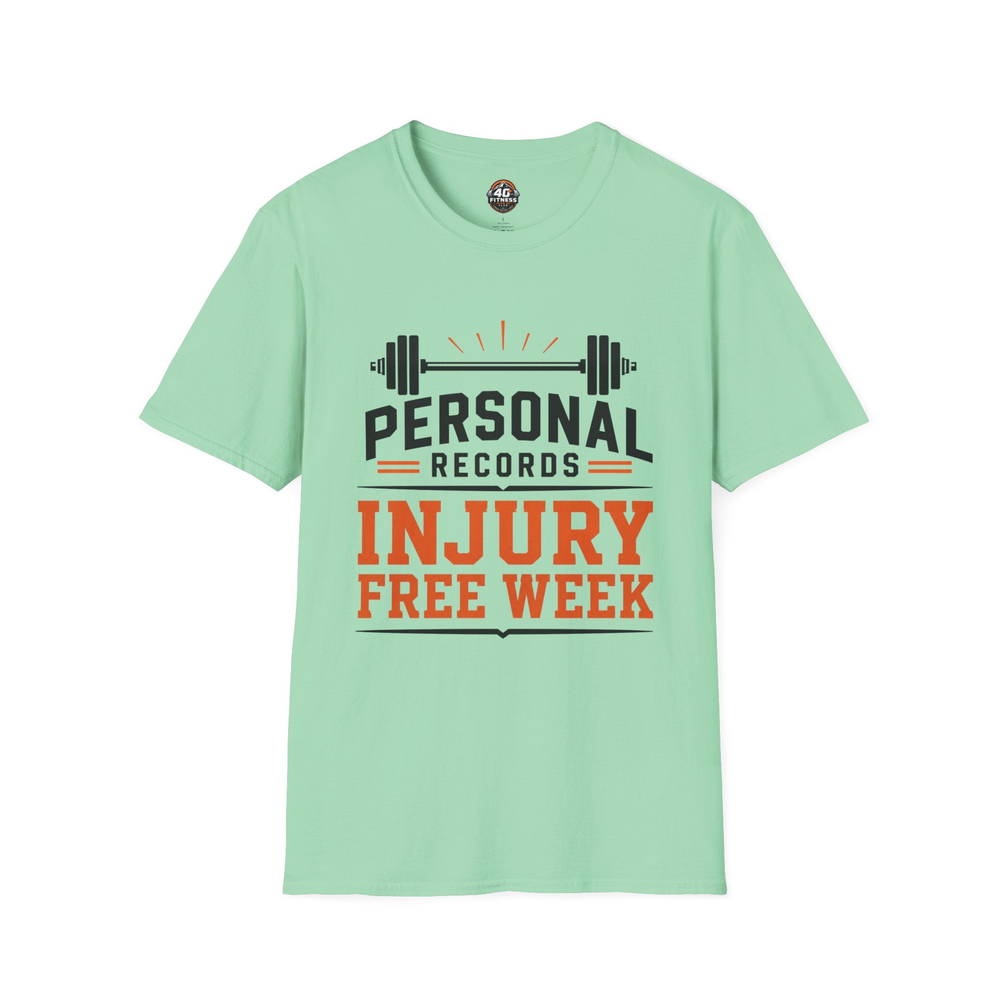 Personal Records T‑Shirt — 'Injury Free Week' Weightlifting Gym Tee