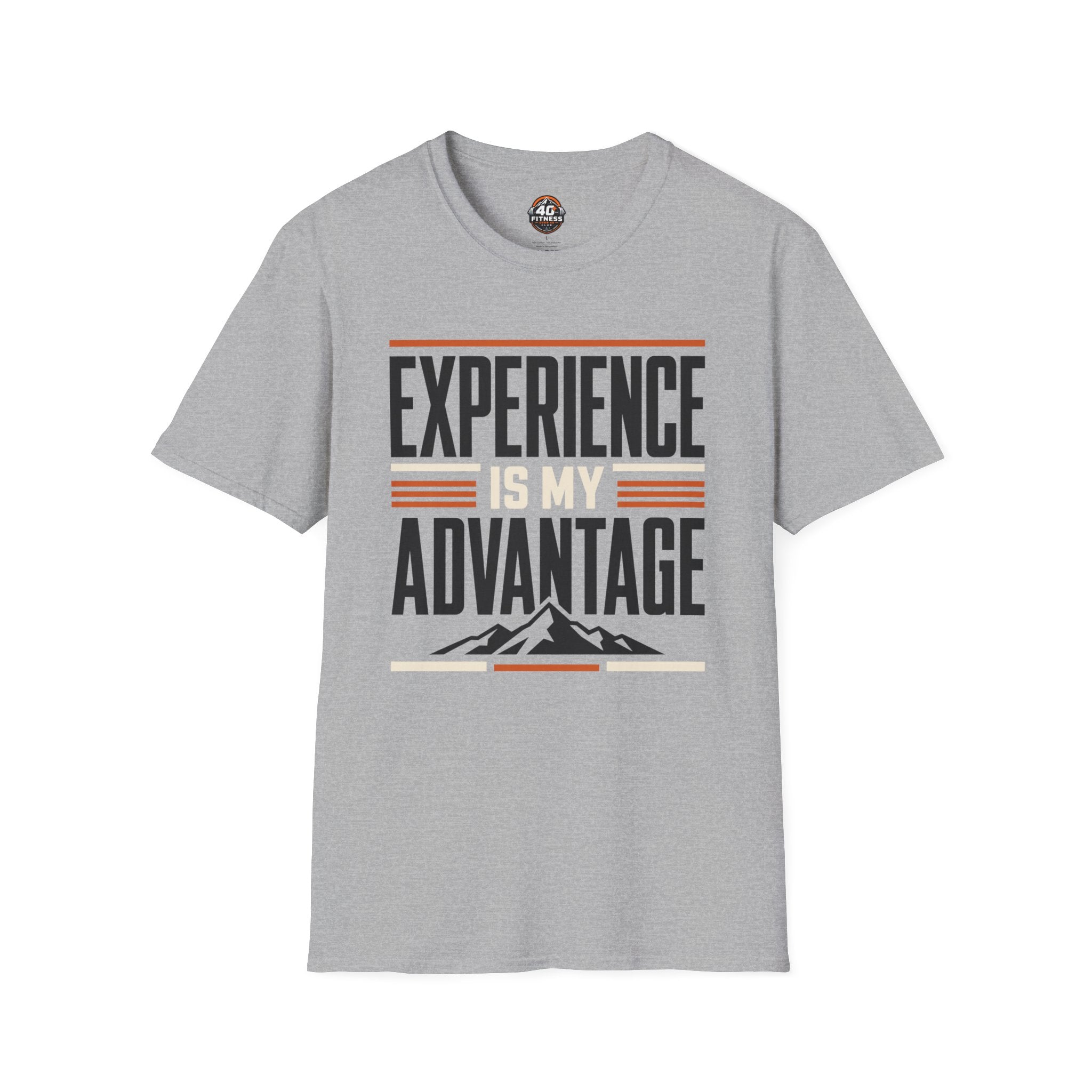 Experience Is My Advantage T-Shirt