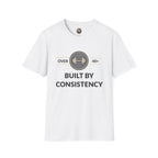 T-Shirt — "Built By Consistency" Over 40 Fitness Tee