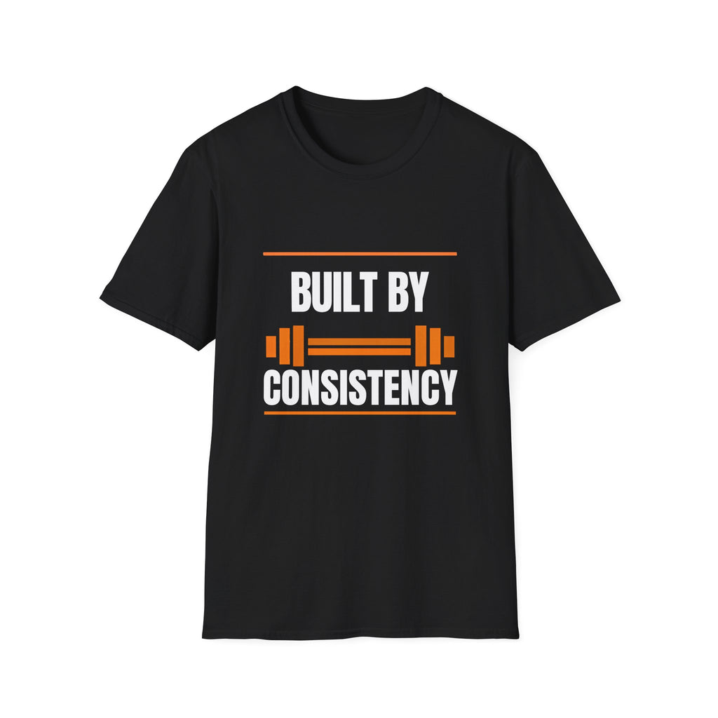 Built By Consistency Fitness T-Shirt