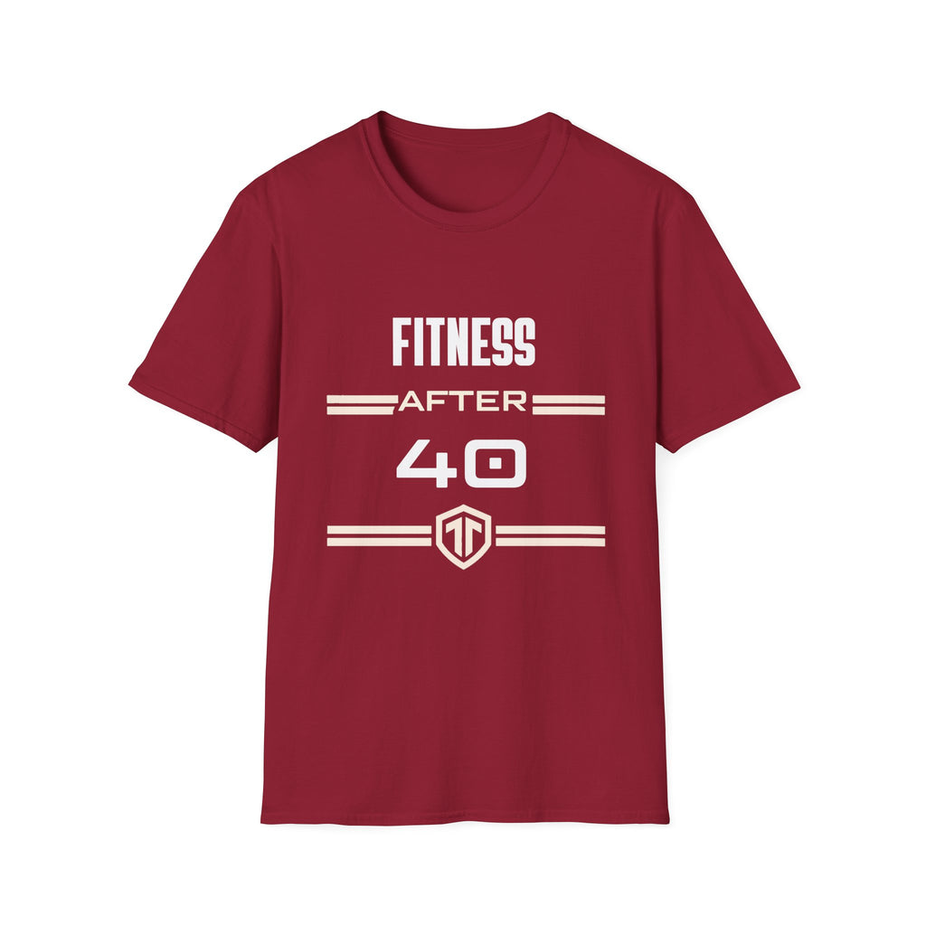 Fitness After 40 T-Shirt — Tee for Over-40s