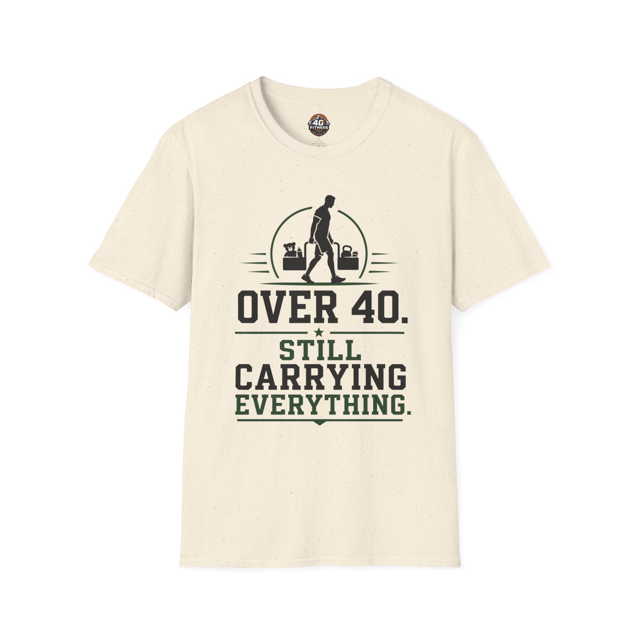 Over 40 Still Carrying Everything T‑Shirt