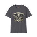 Everything Hurts Still Training T-Shirt