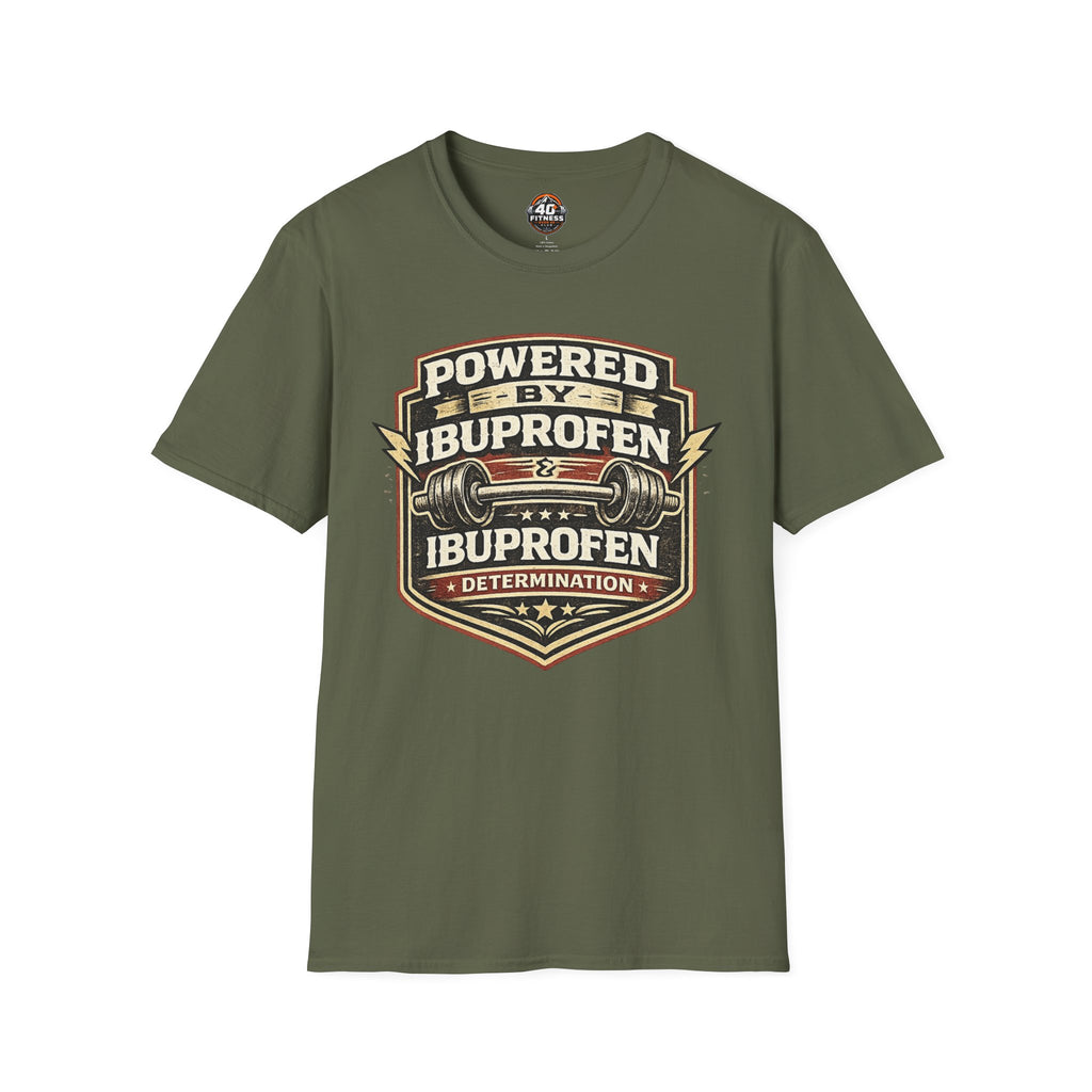T-Shirt — "Powered by Ibuprofen" Funny Gym & Recovery Tee
