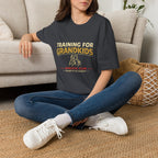 Training for Grandkids T-Shirt — Funny Grandparent Workout Tee