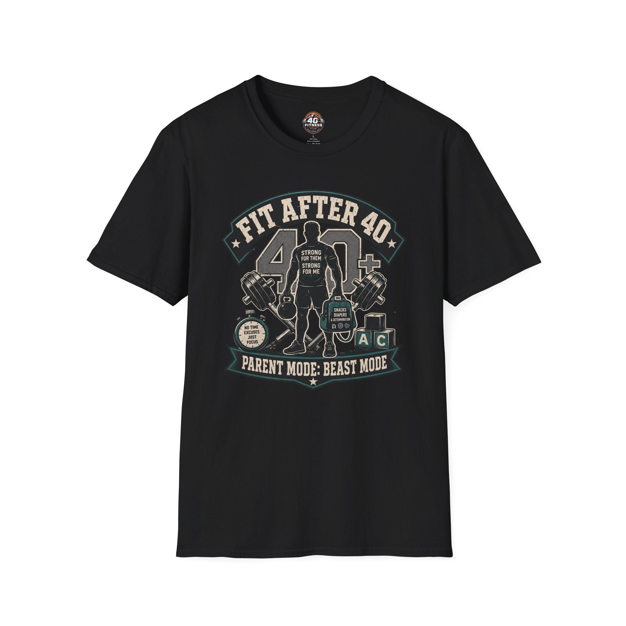 Fit After 40 T-Shirt — Parent Mode, Beast Mode