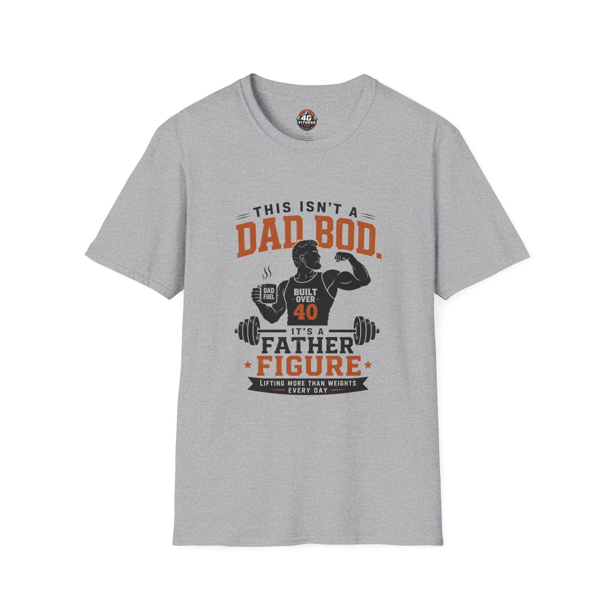Dad Bod T-Shirt — "This Isn't a Dad Bod, It's a Father Figure" Fitness Tee