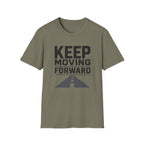 Keep Moving Forward T‑Shirt — Motivational Tee