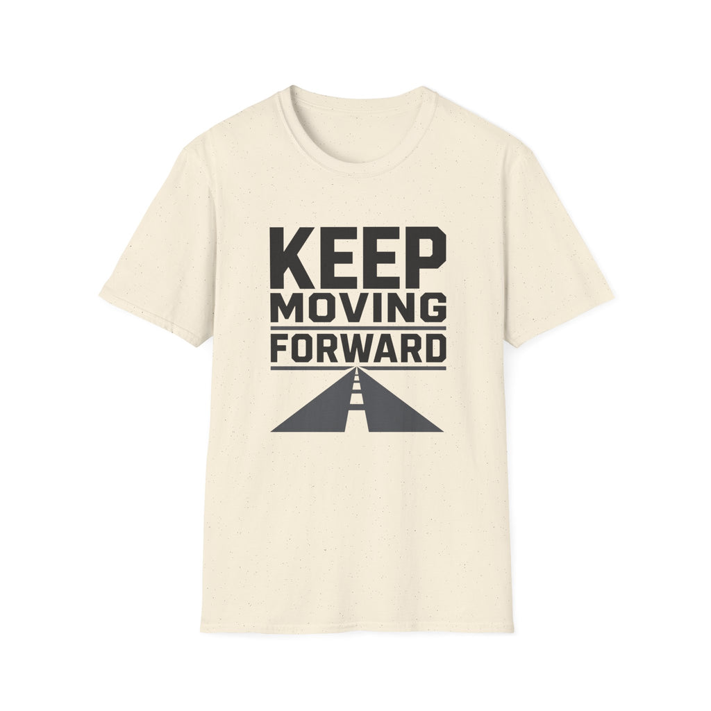 Keep Moving Forward T‑Shirt — Motivational Tee