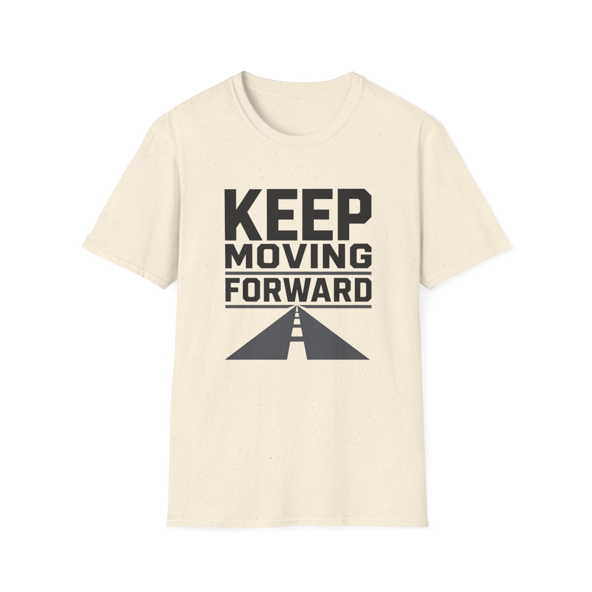Keep Moving Forward T‑Shirt — Motivational Tee