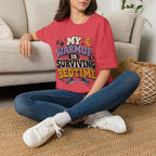 T-Shirt — “My Warmup Is Surviving Bedtime”