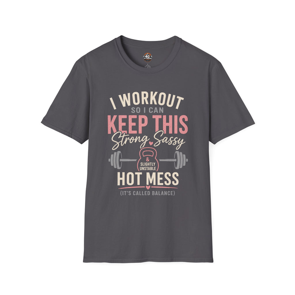 I Workout So I Can Keep This Strong & Sassy Fitness Tee