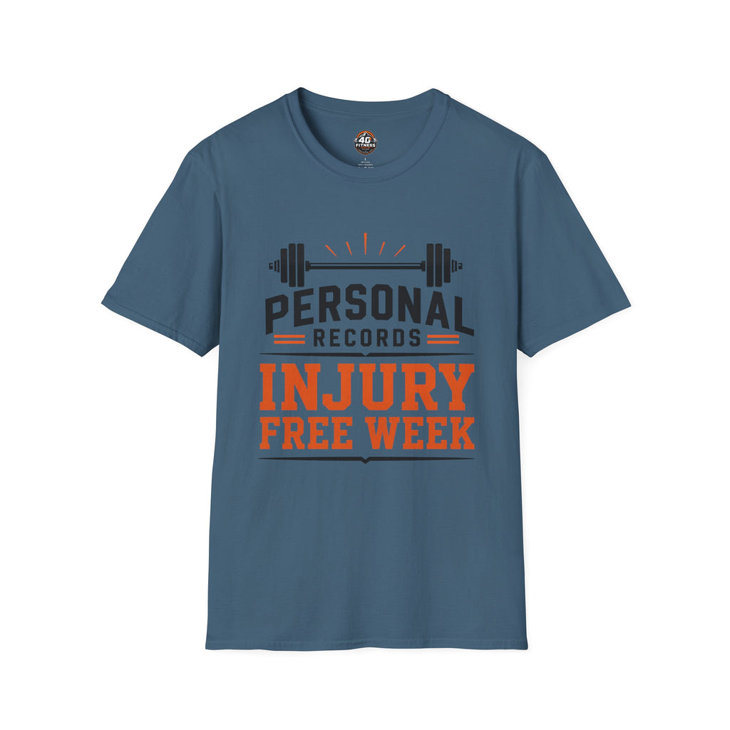 Personal Records T‑Shirt — 'Injury Free Week' Weightlifting Gym Tee