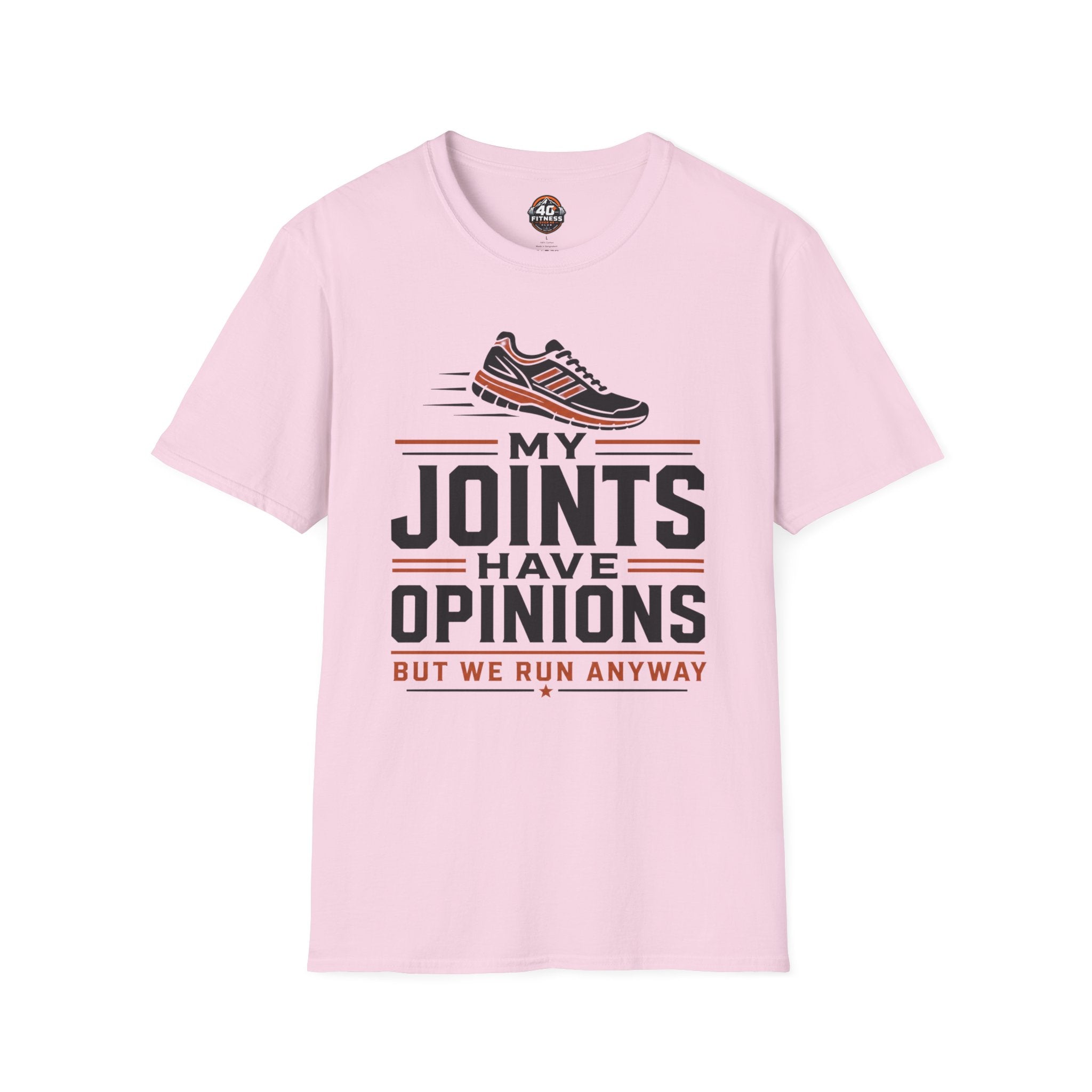 T-Shirt — “My Joints Have Opinions But We Run Anyway” Running Tee