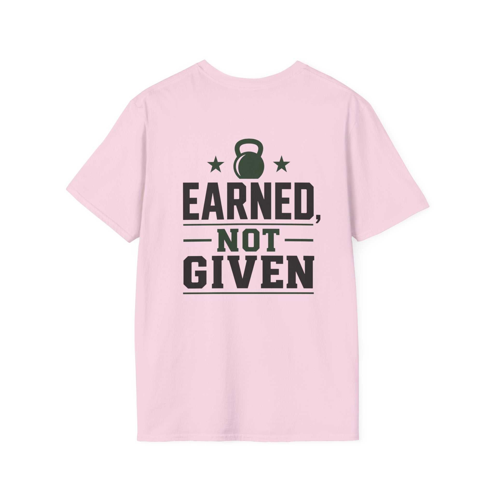 Earned Not Giving T‑Shirt  40 Plus Fitness Parent