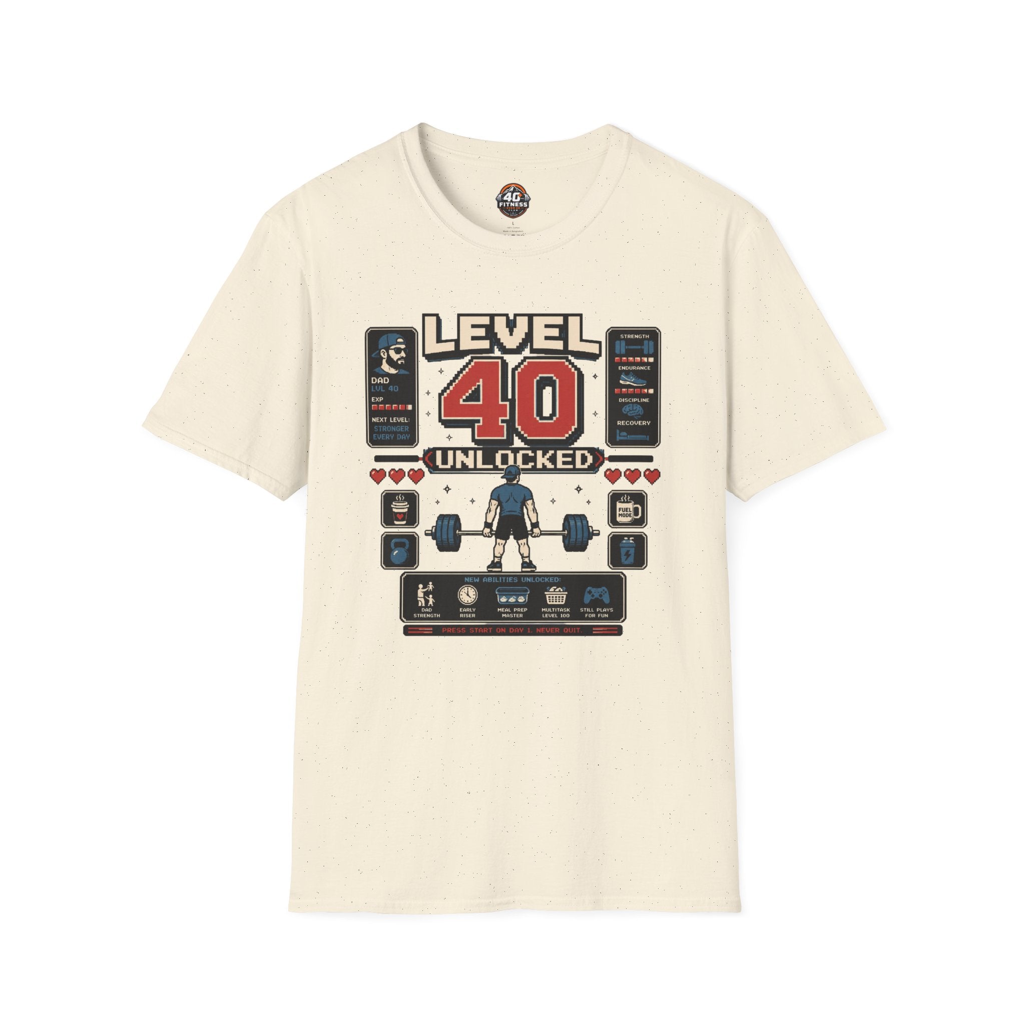 T-Shirt — Level 40 Unlocked Gamer Fitness Tee