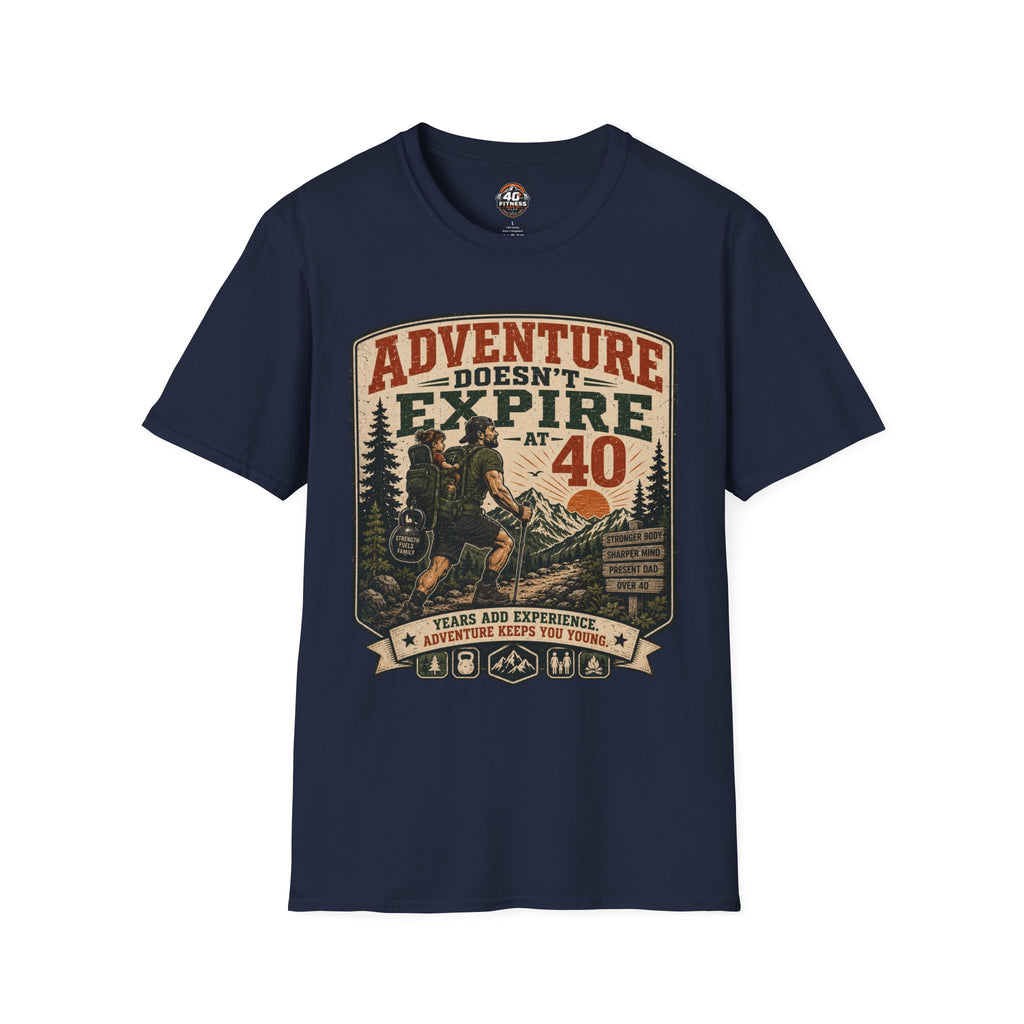 Adventure Doesn't Expire At 40 T‑Shirt