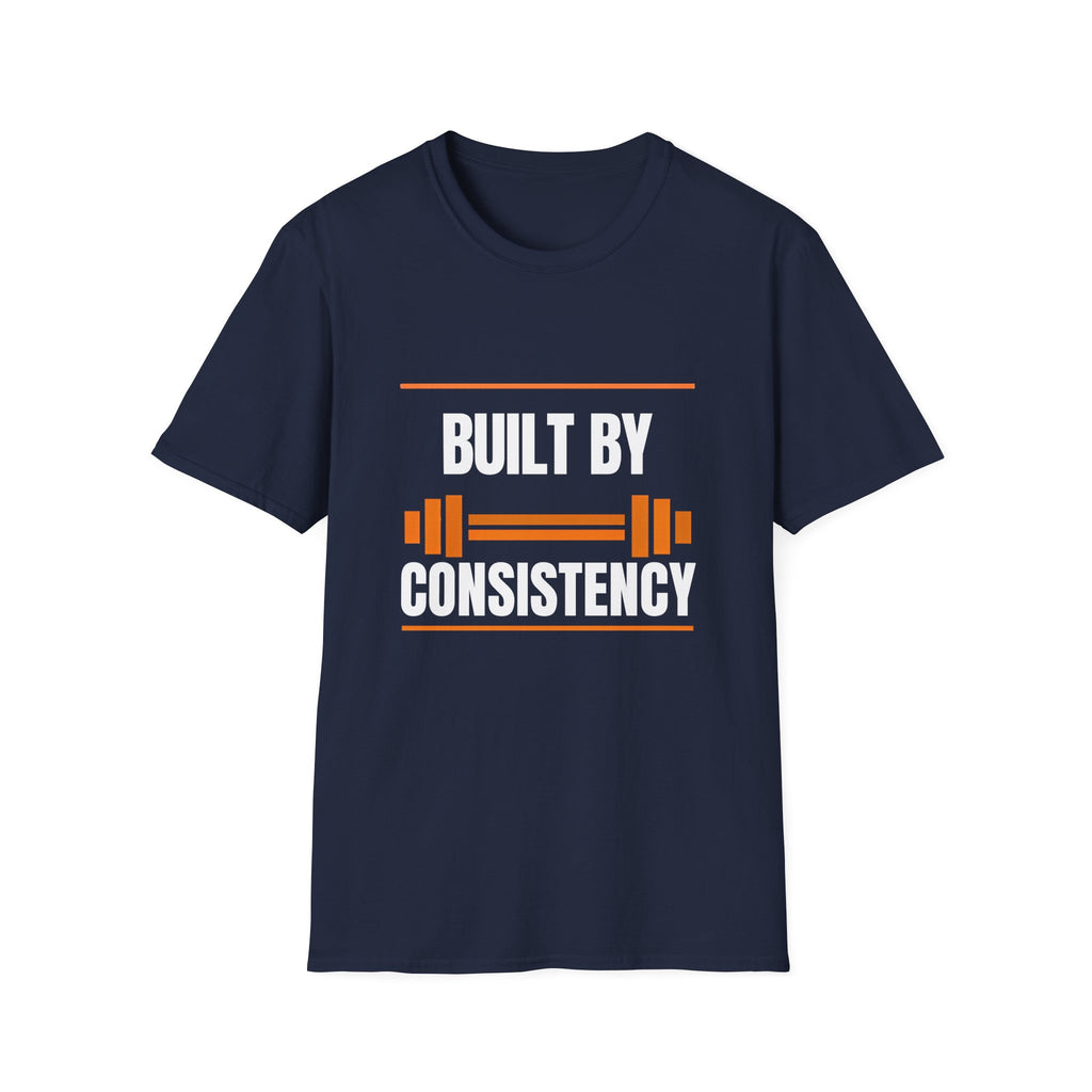 Built By Consistency Fitness T-Shirt