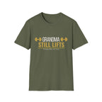 Grandma Still Lifts T-Shirt — Fitness After 40 Tee