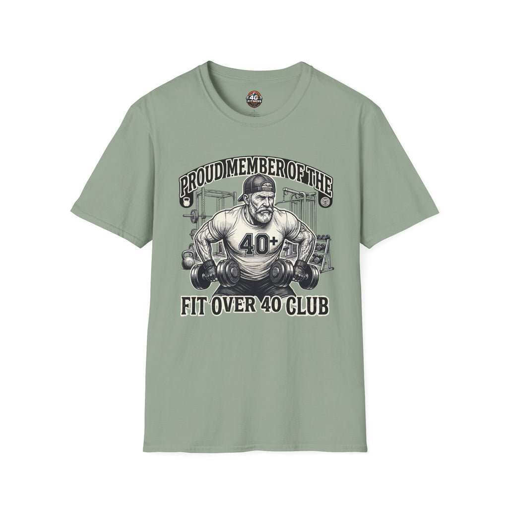 T-Shirt - Proud Member of the Fit Over 40 Club