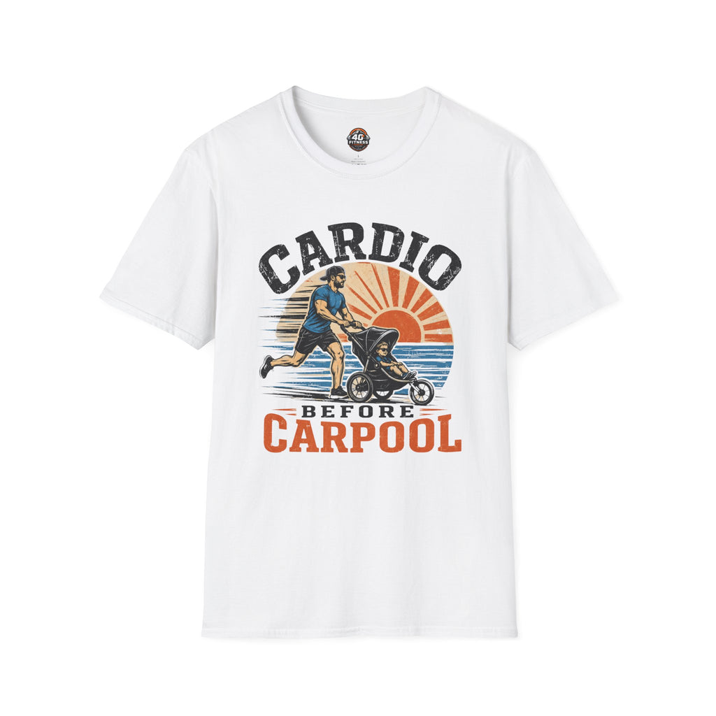 Cardio Before Carpool T-Shirt — Funny Parent Fitness Shirt