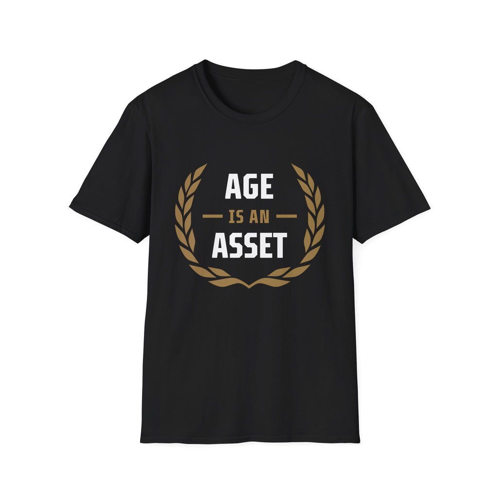 Age Is An Asset T‑Shirt