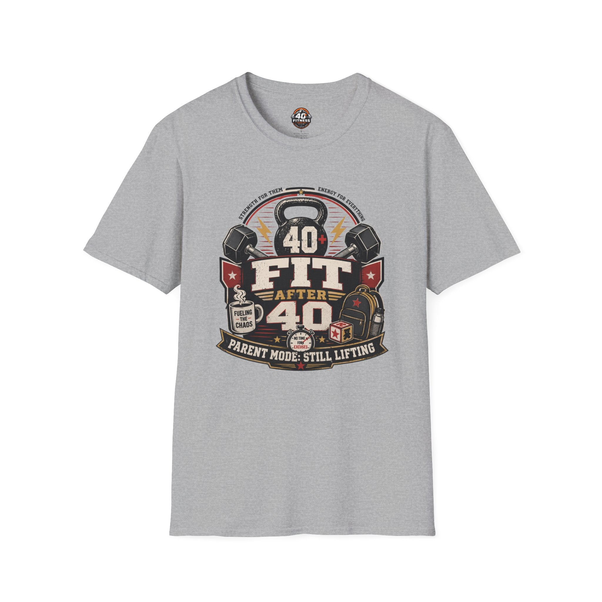 T-Shirt — "40 Fit After 40" Tee