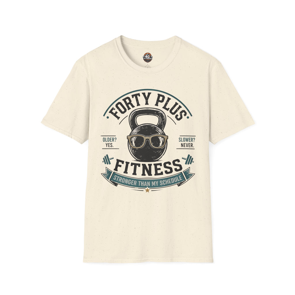 Forty Plus Fitness T-Shirt — Vintage Kettlebell 'Older? Yes. Slower? Never