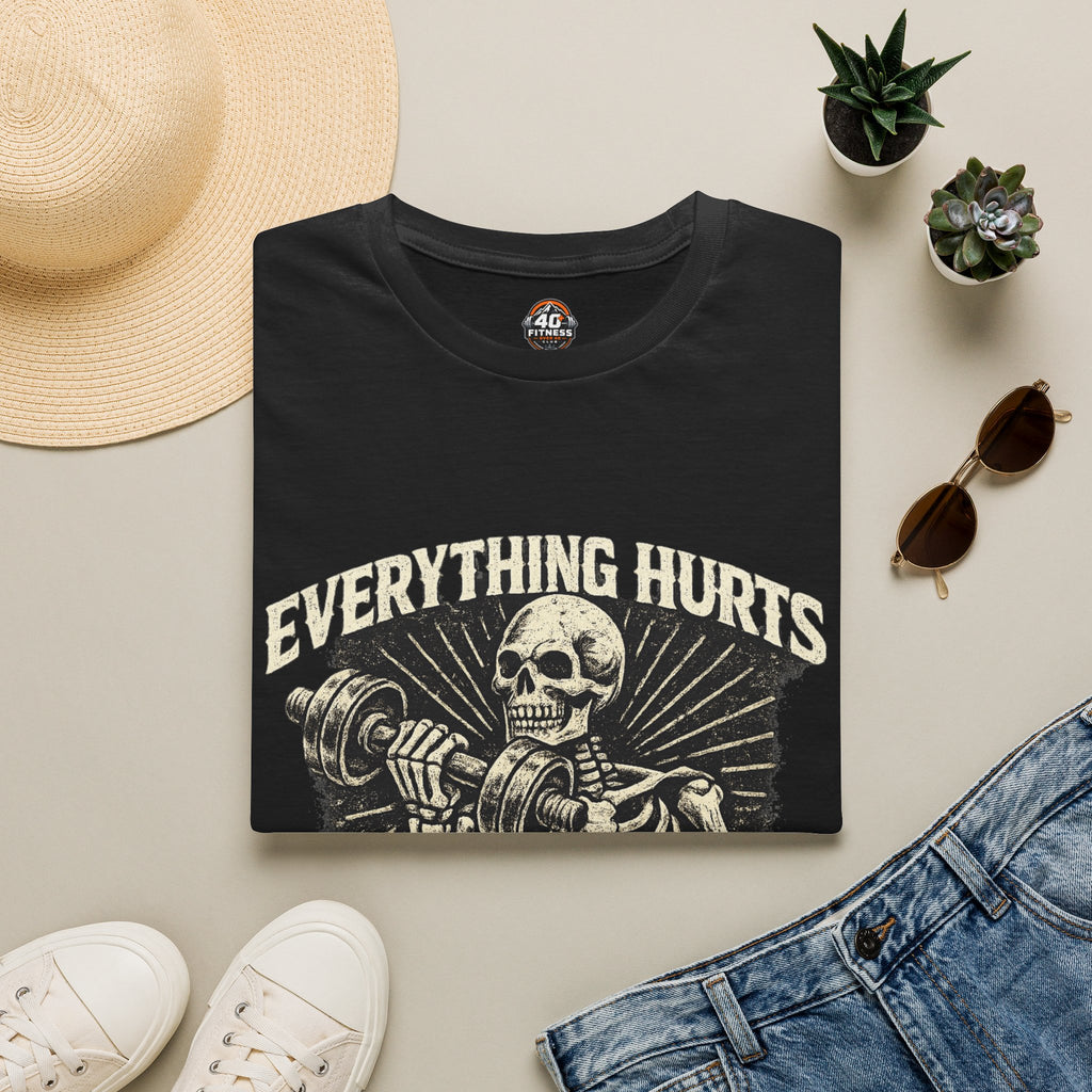 Everything Hurts Still Training T-Shirt