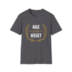 Age Is An Asset T‑Shirt