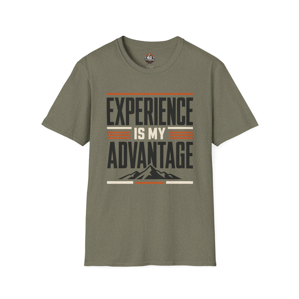 Experience Is My Advantage T-Shirt