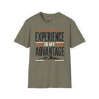 Experience Is My Advantage T-Shirt