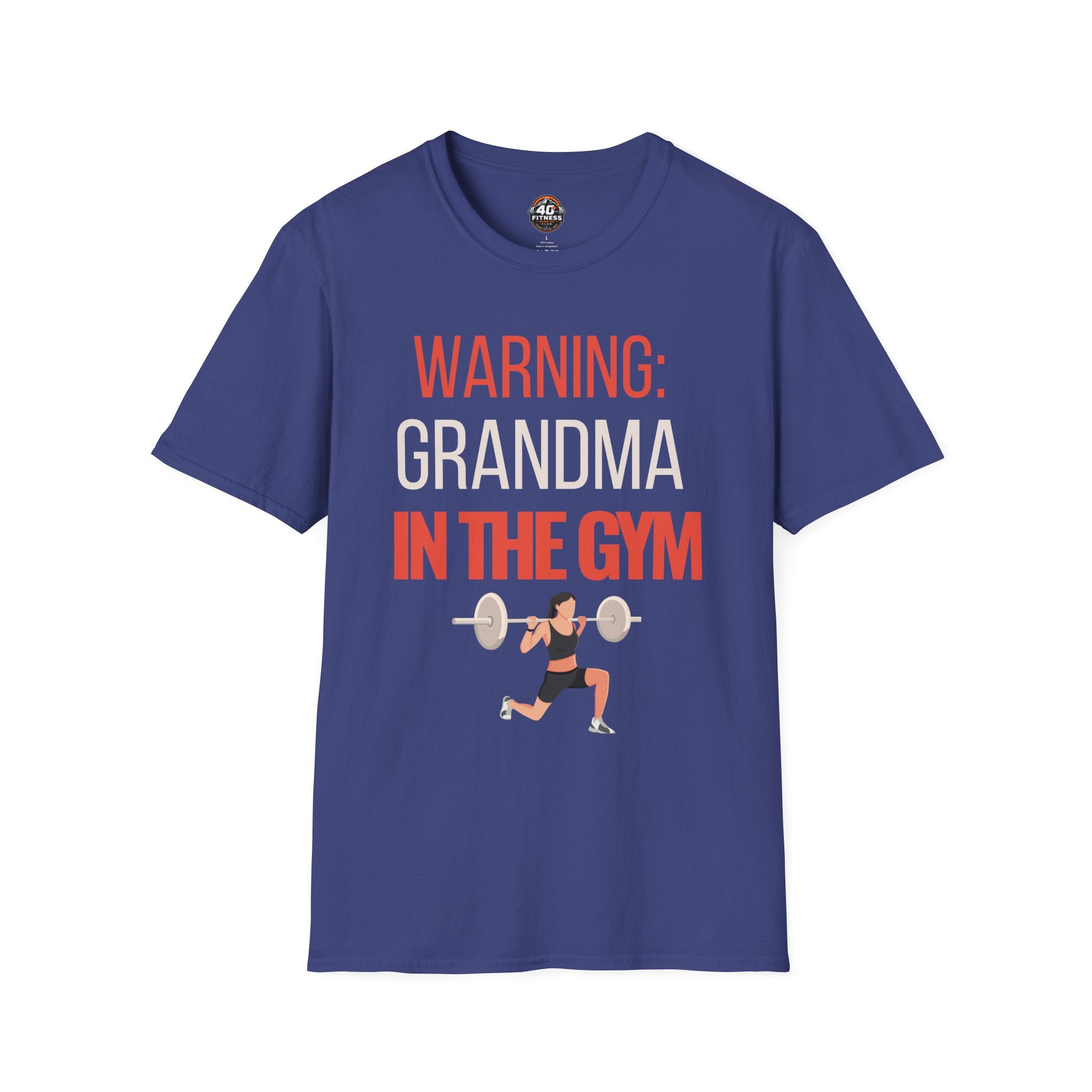 Warning: Grandma in the Gym T-Shirt — Funny Fitness Grandma Tee