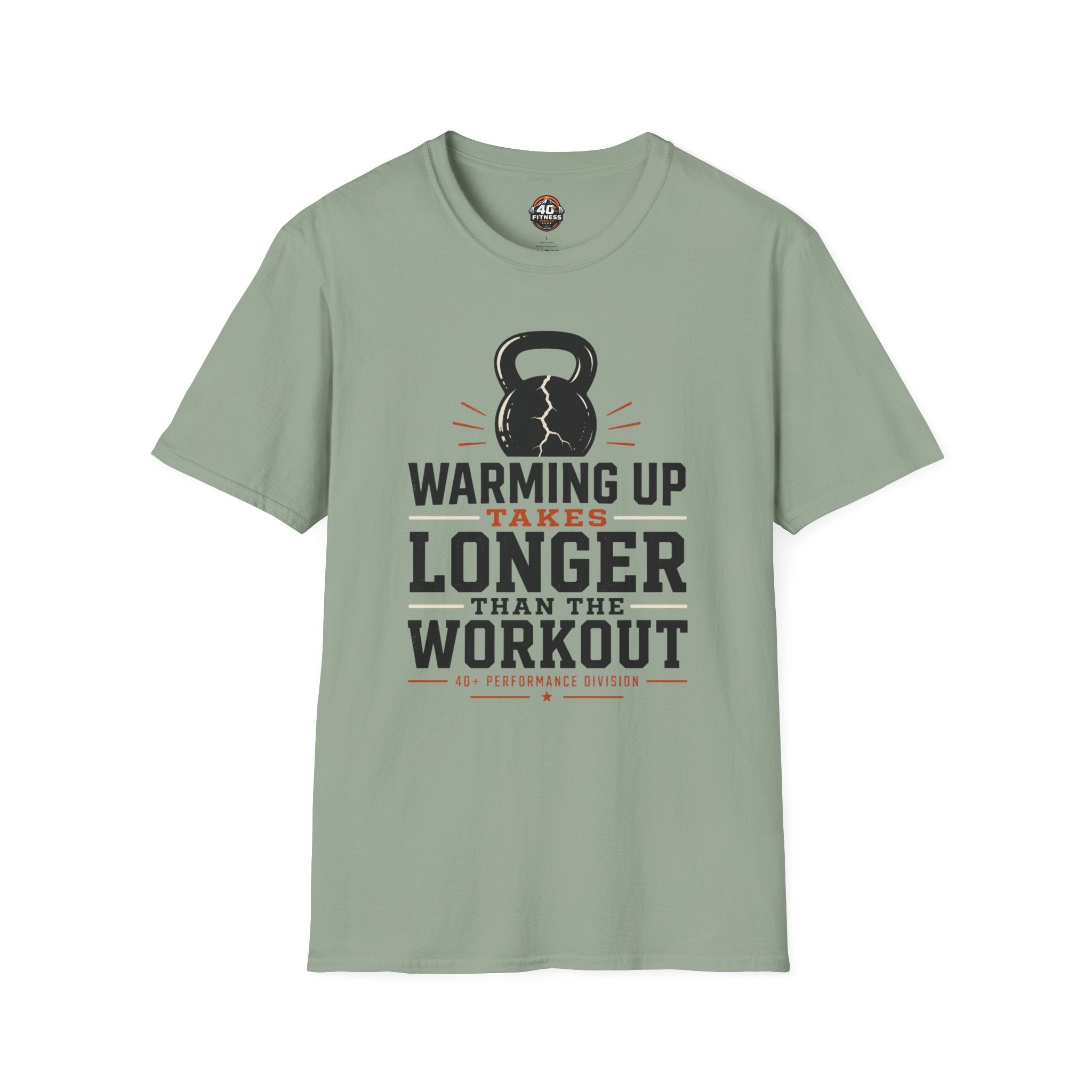 Workout T‑Shirt — "Warming Up Takes Longer Than The Workout" Kettlebell Fitness Tee