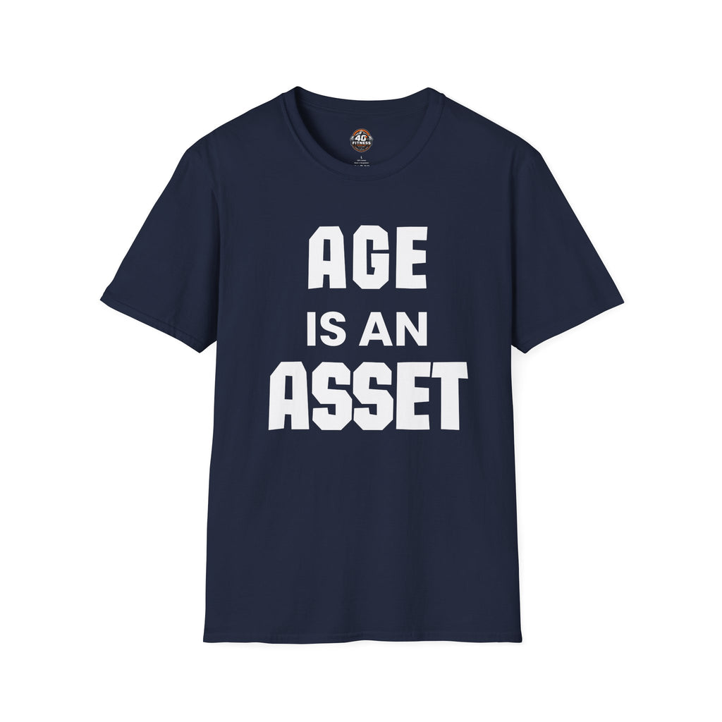 Age Is An Asset T-Shirt — Funny Empowerment Tee