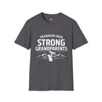 Grandkids Need Strong Grandparents Graphic Tee