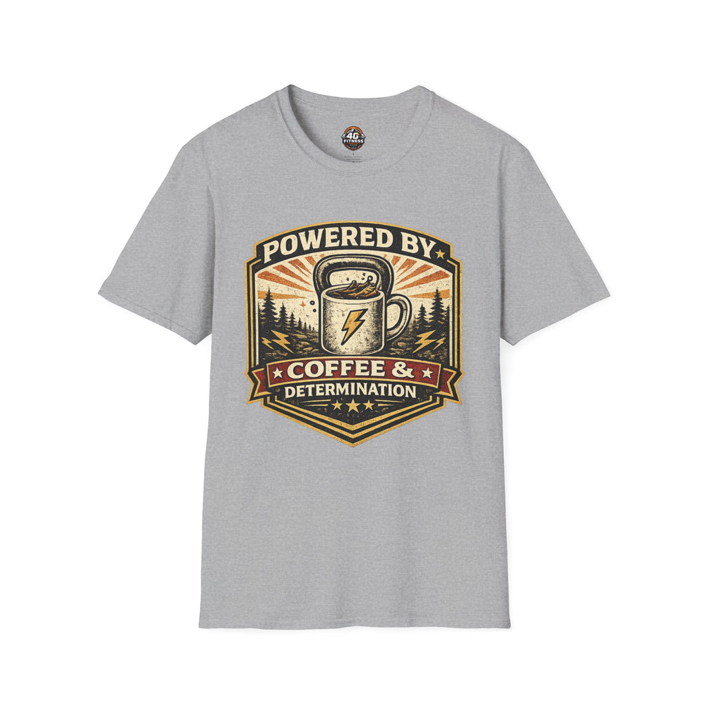 Coffee T‑Shirt — “Powered By Coffee & Determination”